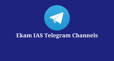 Ekam IAS Telegram channels for UPSC Ekam IAS | EkamIAS