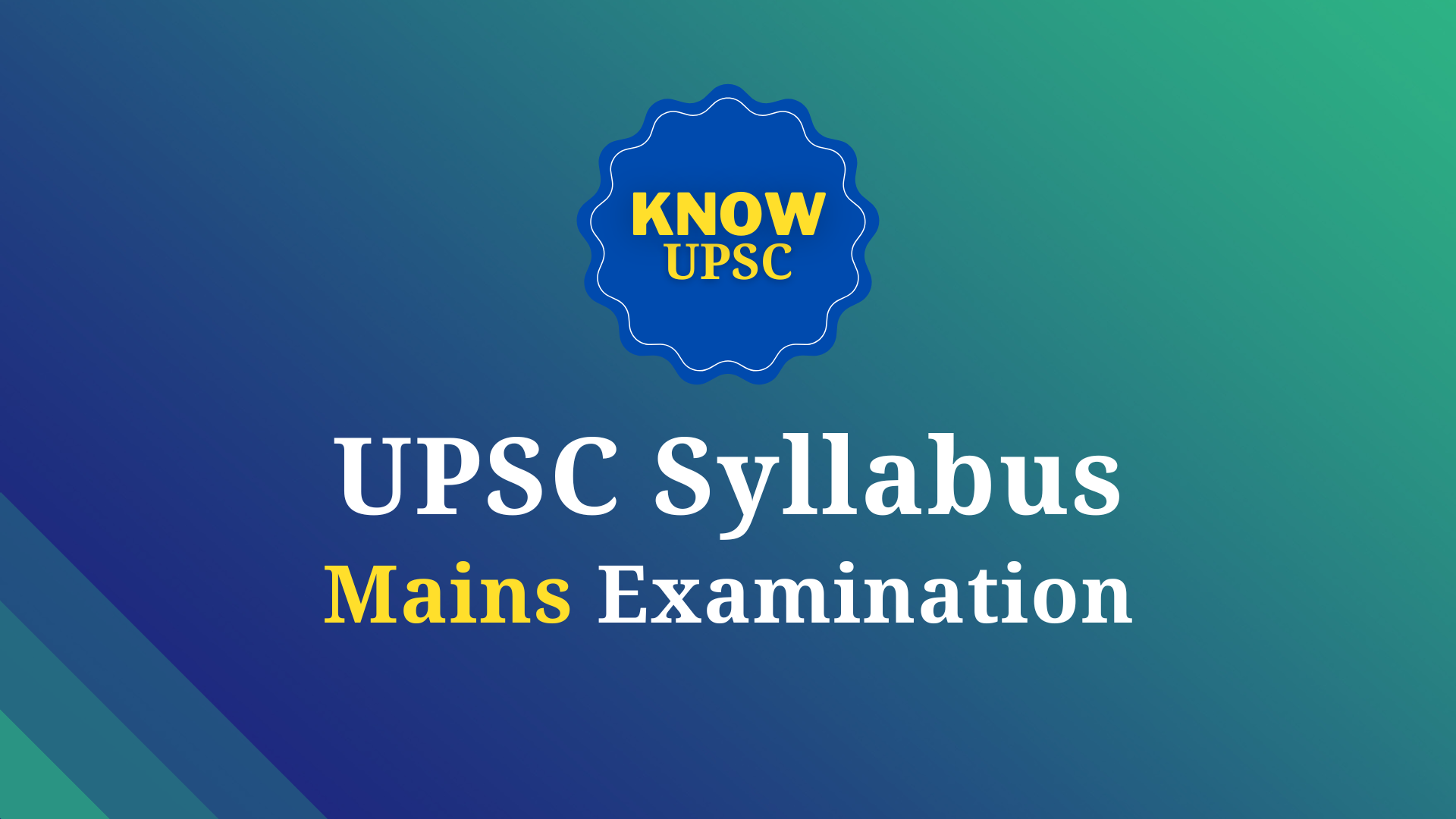UPSC Mains Syllabus | Ekam IAS