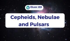 Cepheids, Pulsars and Nebulae-Ekamias